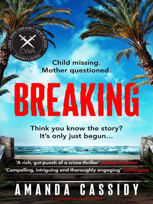 Title details for Breaking by Amanda Cassidy - Available